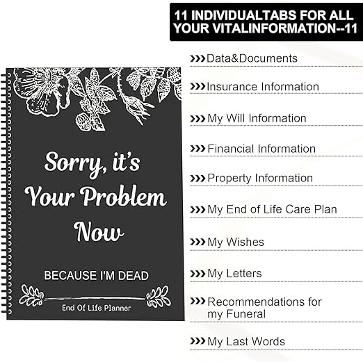 📘 End-of-Life Organizer Workbook – Witty, Wise &amp; Wonderfully Morbid
